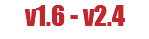 v1.6 - v2.4