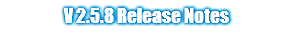 V 2.5.8 Release Notes