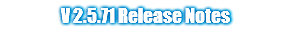 V 2.5.71 Release Notes